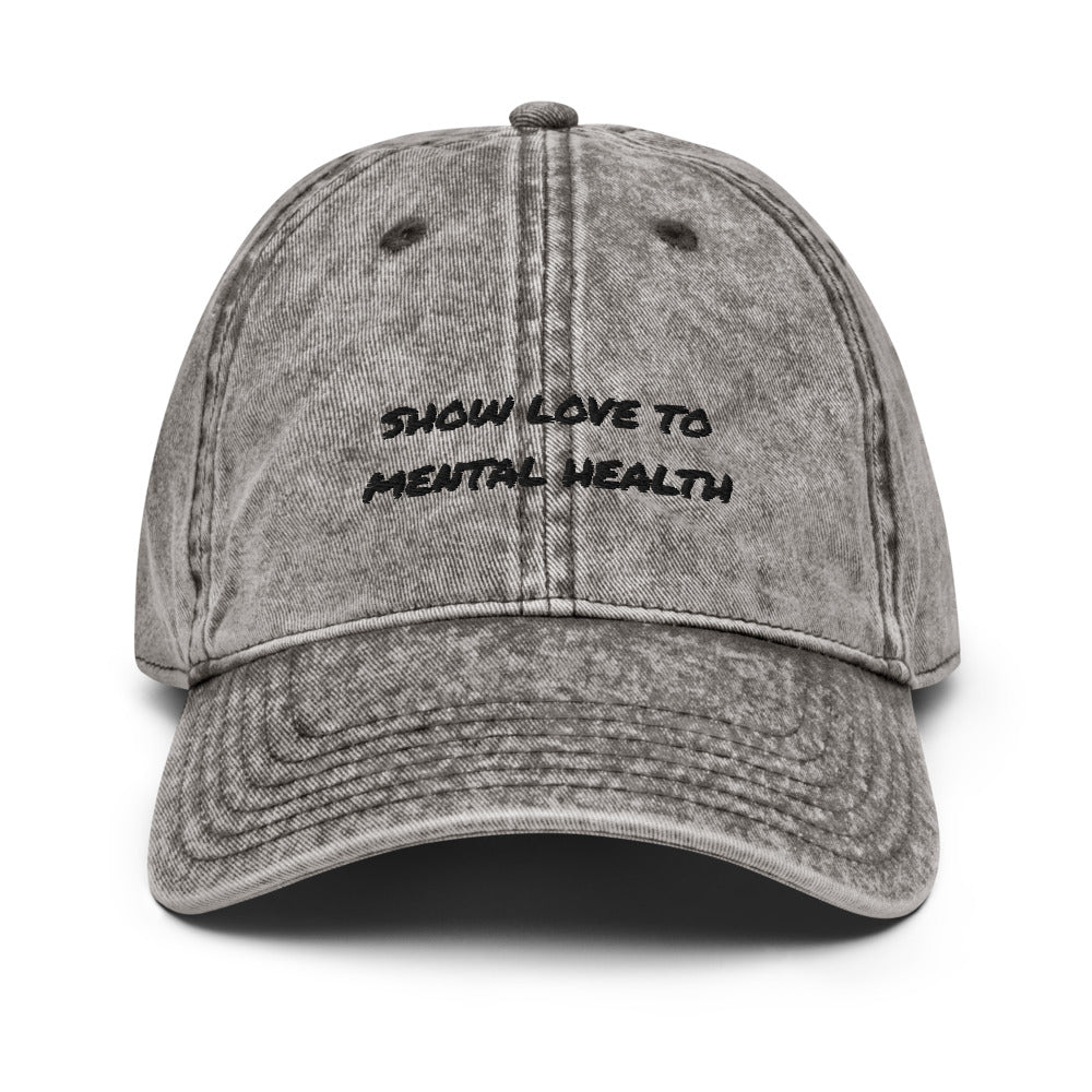 Show Love To Mental Health Vintage Cap