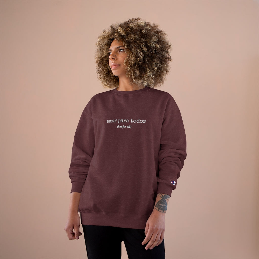 Amor Para Todos (Love For All) Champion Crewneck Sweatshirt