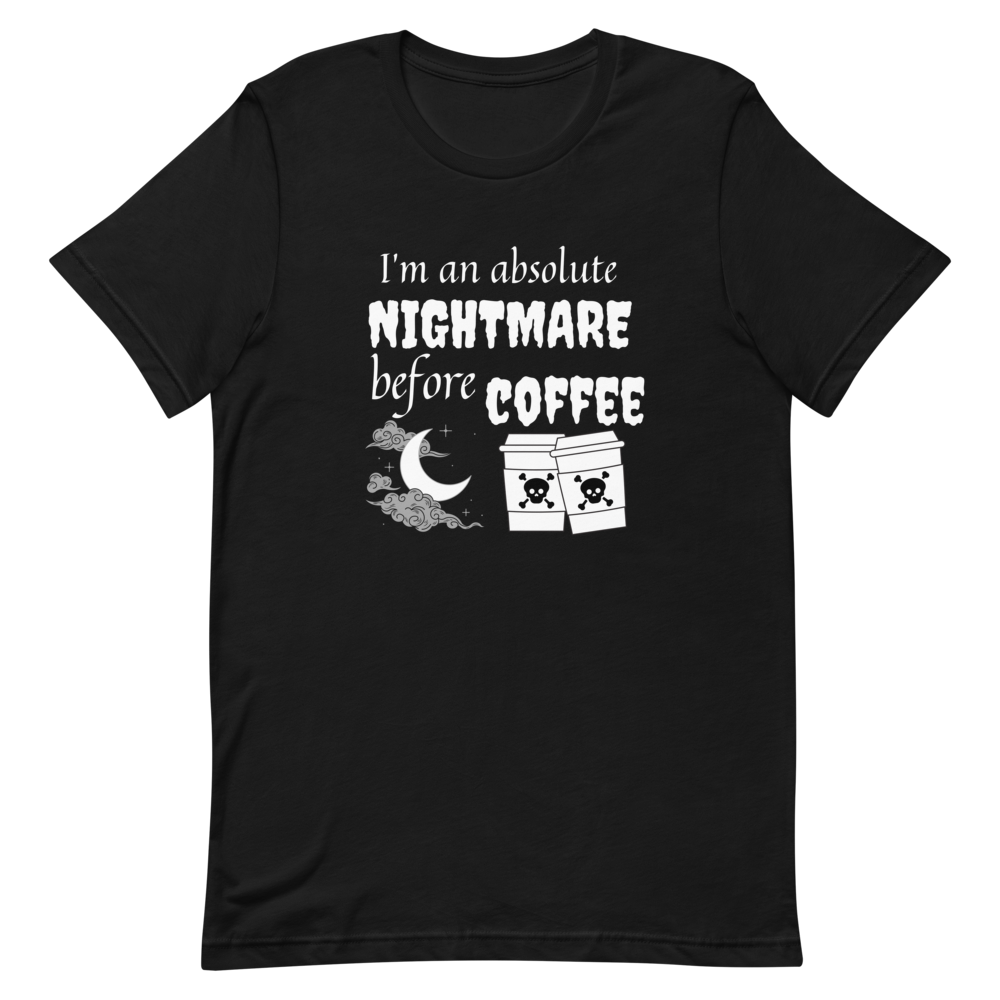 Nightmare Before Coffee T-Shirt